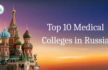 top 10 medical colleges in russia for indian students