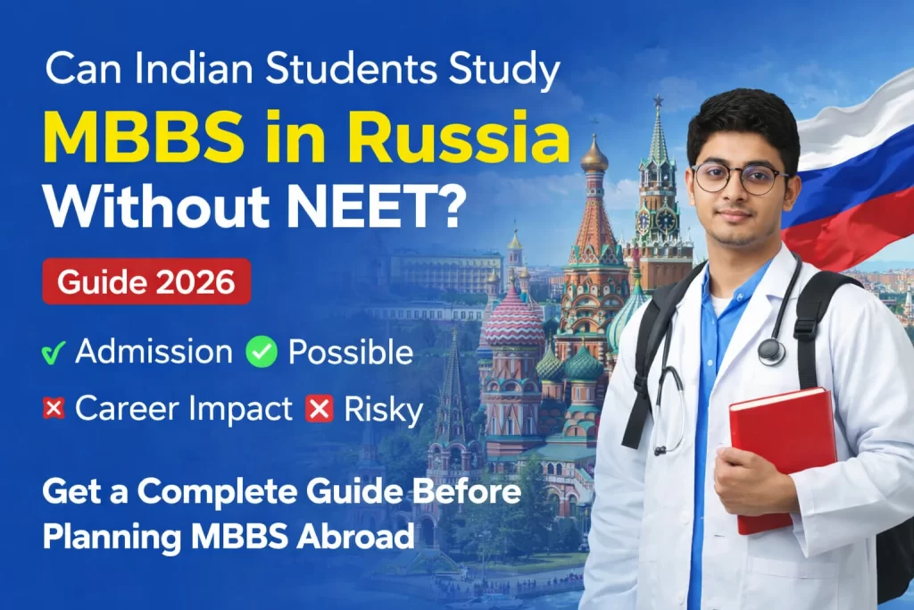 can Indian students study mbbs in russia without neet