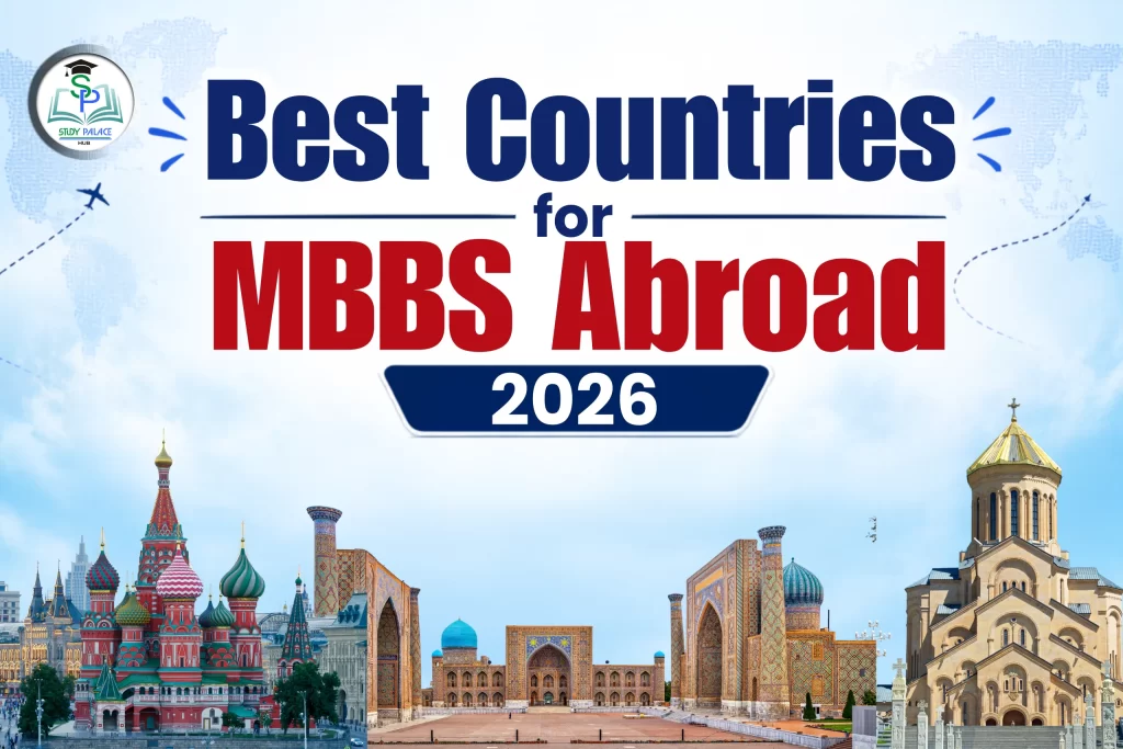 Best Countries for MBBS Abroad 2026