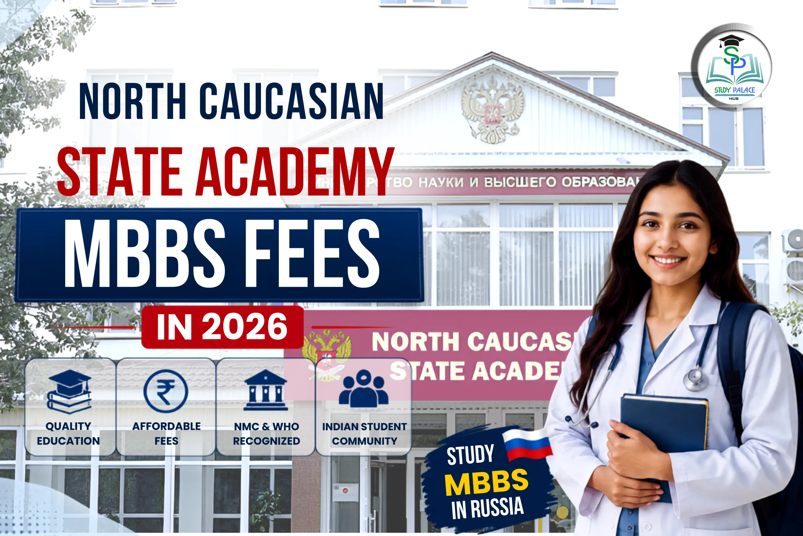 North Caucasian State Academy MBBS Fees in 2026